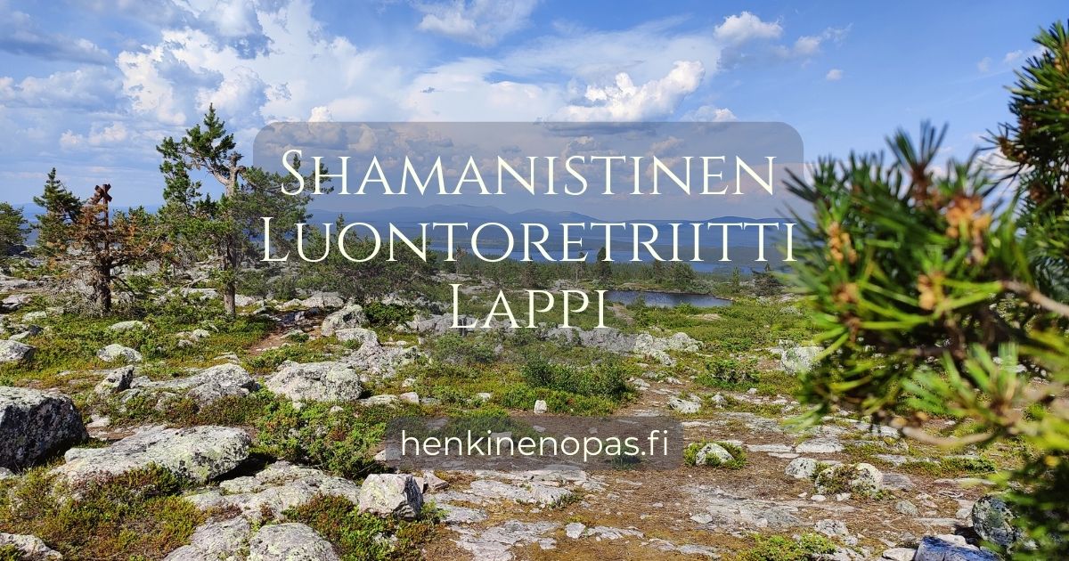 Shamanistinen luontoretriitti Lapin tunureilla